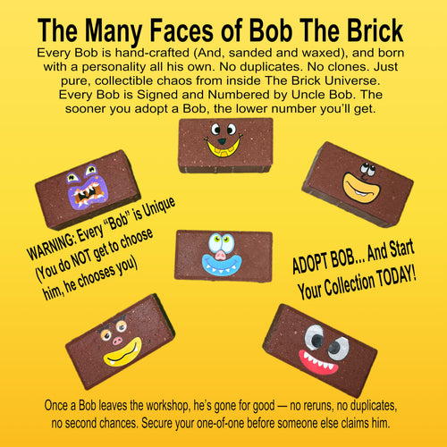 BOB THE BRICK